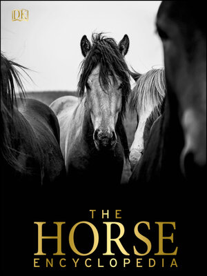cover image of The Horse Encyclopedia